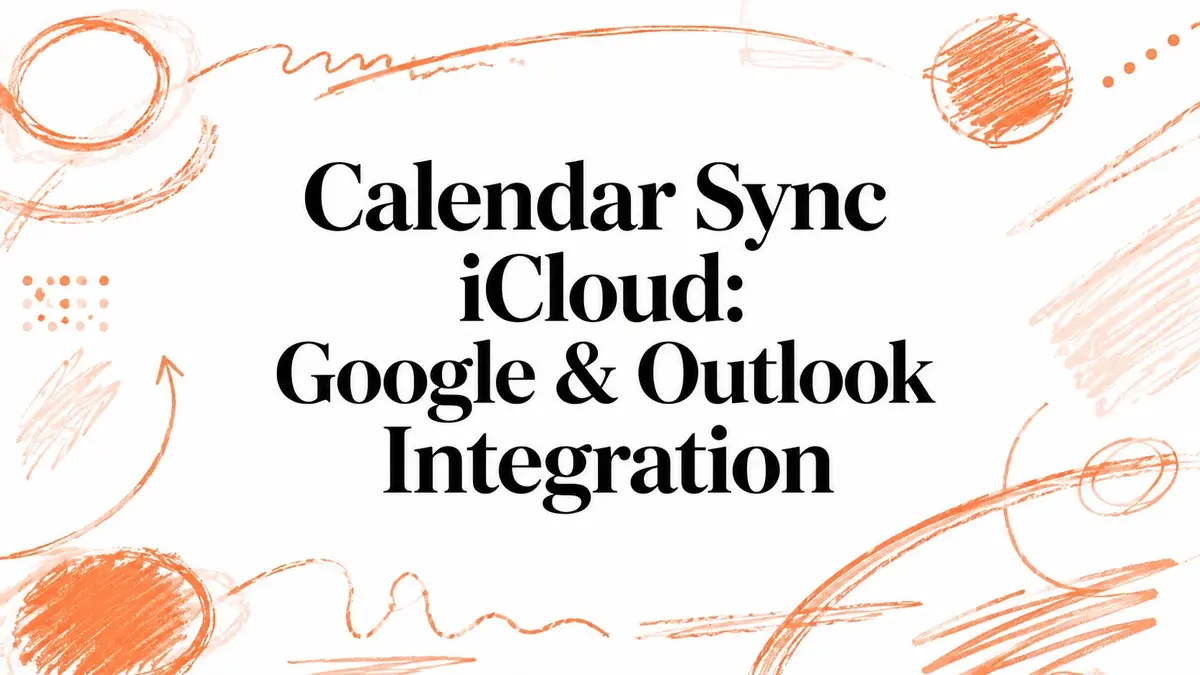 iCloudカレンダー同期：GoogleおよびOutlookとの統合
