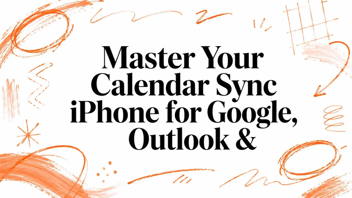 Domine a Sincronização de Calendário no iPhone para Google, Outlook e iCloud
