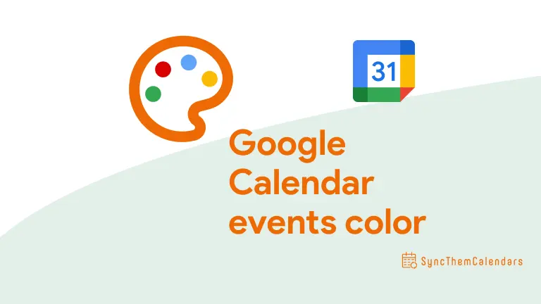 Colores en Google Calendar (2026): Organiza tus eventos rápidamente