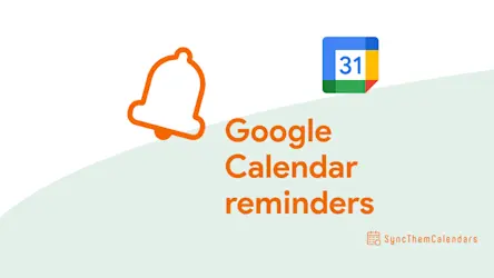 Recordatorios de Google Calendar (2026): Todo lo que necesitas saber