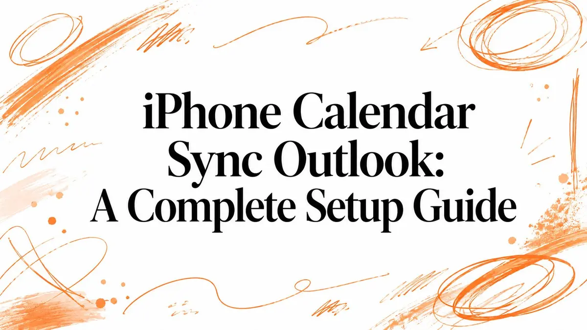 Illustration mit dem Titel iPhone Calendar Sync Outlook: A Complete Setup Guide auf weißem Hintergrund.