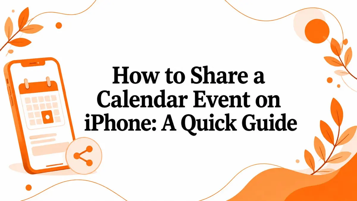 Cómo compartir un evento de calendario en iPhone: una guía rápida