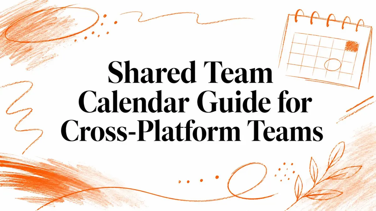 Guida ai calendari condivisi per team multipiattaforma